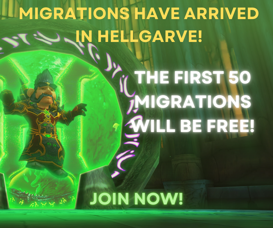 Migrate your character to Hellgarve Legion!